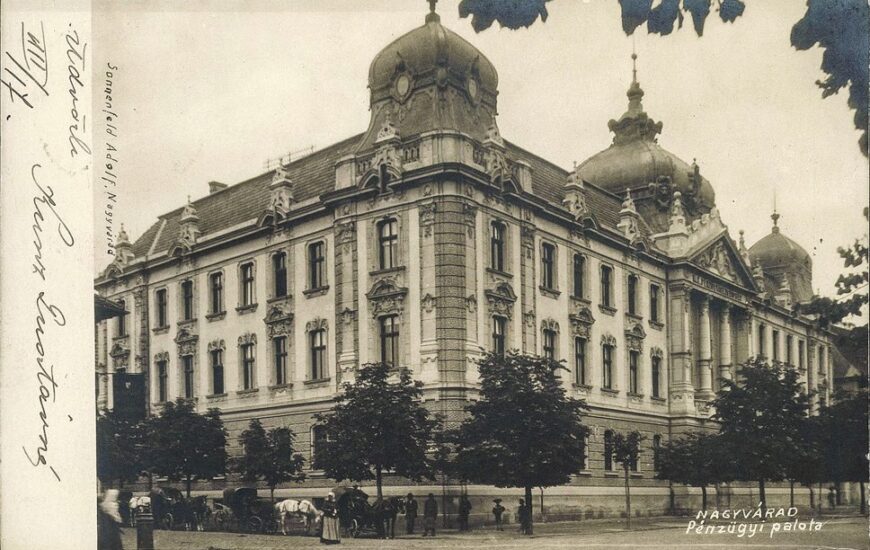 Oradea veche: Palatul Finanțelor Publice